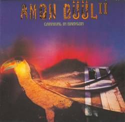 Amon Düül (GER) : Carnival in Babylon